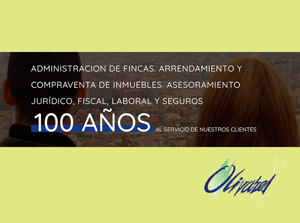 Fincas Olivares | 100 anos administracion fincas en Barcelona